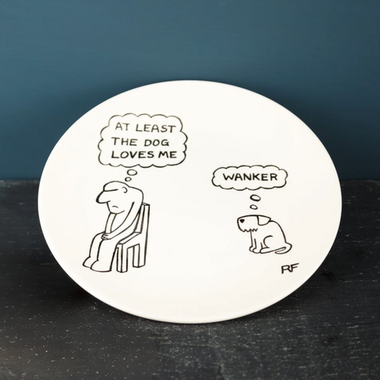 At Least The Dog Loves Me, Original Ceramic Plate & Mug